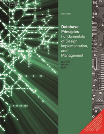 Database Principles: Fundamentals of Design, Implementation and Management | 10th Edition